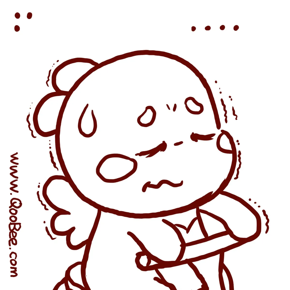 QooBee sweats and trembles nervously