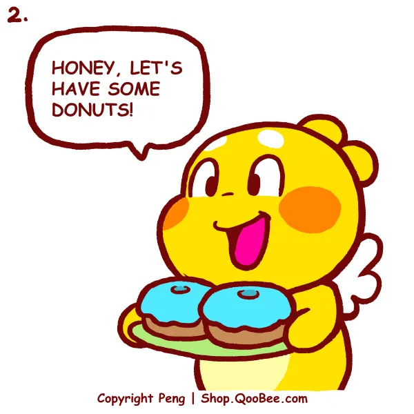 QooBee holds up a plate of blue donuts: Honey, let's have some donuts!
